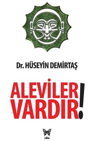 Aleviler Vardır | Nika Yayınevi (Ciltsiz)  - Resim 1