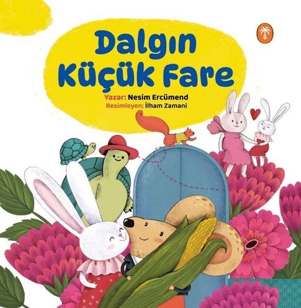 Dalgın Küçük Fare | Palmiye Yayınları (İnce Kapak)  - Resim 1