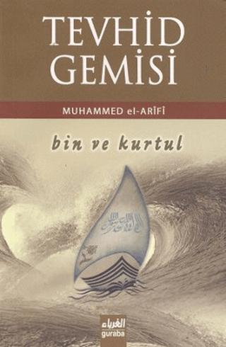 Tevhid Gemisi Bin ve Kurtul