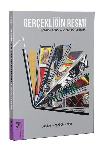 Gerçekliğin Resmi: Çağdaş Sanatçılarla Söyleşiler | Hayalperest Yayınevi (İnce Kapak)  - Resim 1