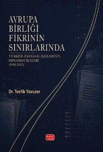 Avrupa Birliği Fikrinin Sınırlarında | Nobel Bilimsel Eserler (İnce Kapak)  - Resim 1