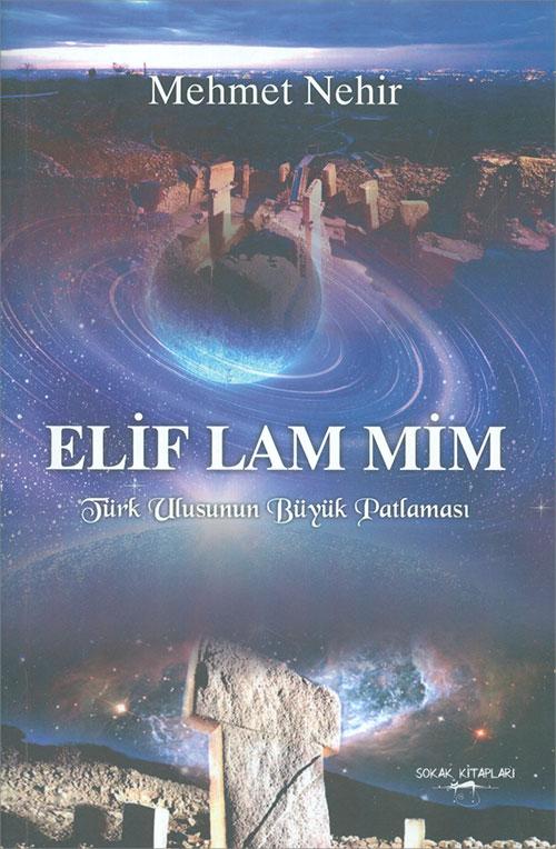 Elif Lam Mim - Mehmet Nehir - Sokak Kitapları - Mehmet Nehir kitap kapağı