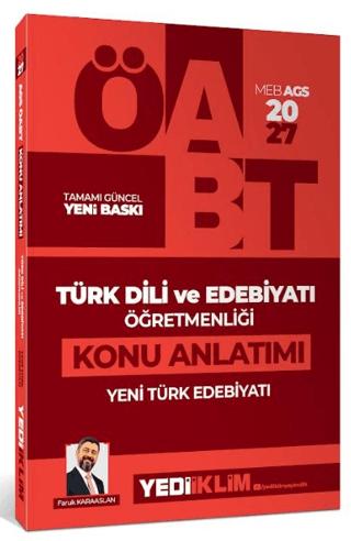 2027 MEB AGS ÖABT Türk Dili ve Edebiyatı Öğretmenliği Yeni Türk Edebiyatı Konu Anlatımı | Yediiklim Yayınları (Ciltsiz)  - Resim 1