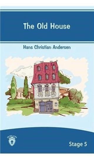 The Old House İngilizce Hikayeler Stage 5 | Dorlion Yayınları (Ciltsiz)  - Resim 1