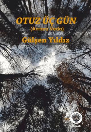 Otuz Üç Gün