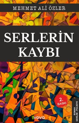 Serlerin Kaybı | Vova Yayınları (Ciltsiz)  - Resim 1