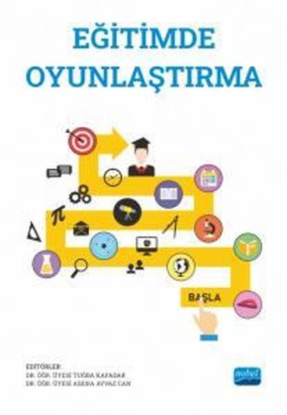 Eğitimde Oyunlaştırma | Nobel Akademik Yayıncılık (İnce Kapak)  - Resim 1