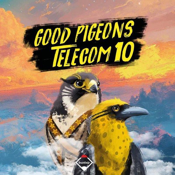 Good Pigeons Telecom 10 | Buzdağı Yayınevi (İnce Kapak)  - Resim 1