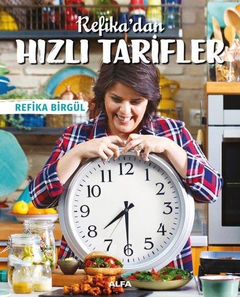 Refika'dan Hızlı Tarifler | Alfa Yayıncılık (İnce Kapak)  - Resim 1
