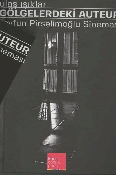Gölgelerdeki Auteur | Kaos Çocuk Parkı (İnce Kapak)  - Resim 1