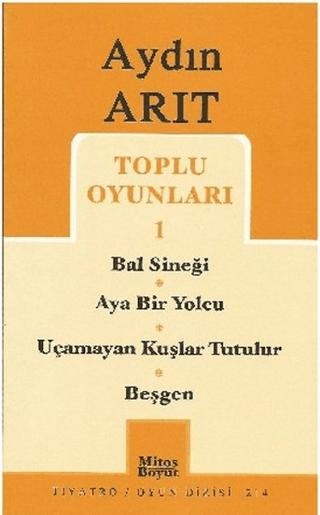 Toplu Oyunları 1 Bal Sineği / Aya Bir Yolcu / Uçamayan Kuşlar Tutulur / Beşgen | Mitos Boyut Yayınları (Ciltsiz)  - Resim 1