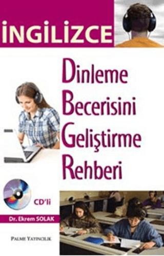 İngilizce Dinleme Becerisini Geliştirme Rehberi | Palme Yayıncılık (Ciltsiz)  - Resim 1