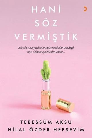 Hani Söz Vermiştik | Cinius Yayınları (Ciltsiz)  - Resim 1