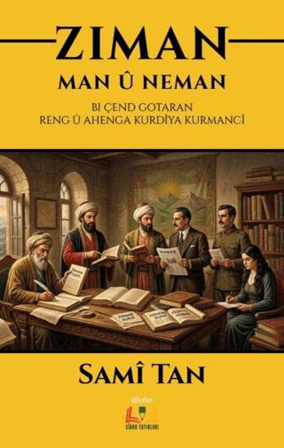 Ziman: Man û Neman | Sidar Yayınları (Ciltsiz)  - Resim 1