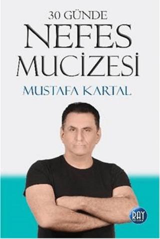 30 Günde Nefes Mucizesi | Ray Yayıncılık (Ciltsiz)  - Resim 1