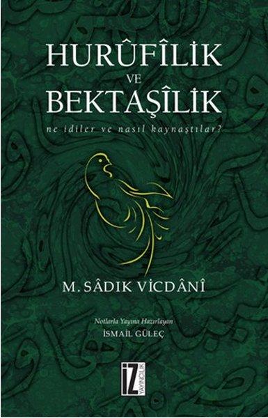 Hurufilik ve Bektaşilik | İz Yayıncılık - Araştırma-İnceleme Dizisi (İnce Kapak)  - Resim 1