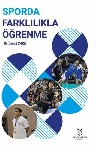 Sporda Farklılıkla Öğrenme | Akademisyen Kitabevi (Ciltsiz)  - Resim 1