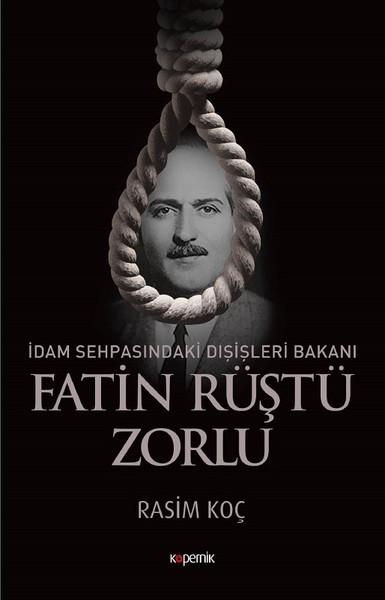 Fatin Rüştü Zorlu-İdam Sehpasındaki | Kopernik Kitap (İnce Kapak)  - Resim 1