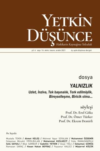Yetkin Düşünce Sayı 16 - Yalnızlık Uzlet, İnziva, Bireysellik | Yetkin Düşünce Dergisi (Ciltsiz)  - Resim 1