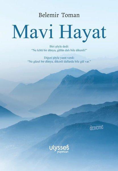 Mavi Hayat | Ulysses Yayınları (İnce Kapak)  - Resim 1