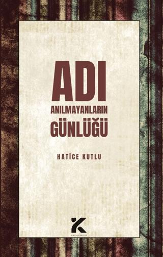 Adı Anılmayanların Günlüğü