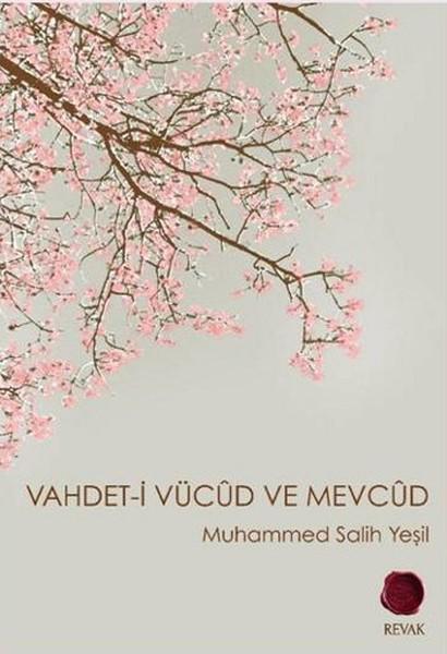 Vahdet-i Vücud ve Mevcud | Revak Kitabevi (İnce Kapak)  - Resim 1