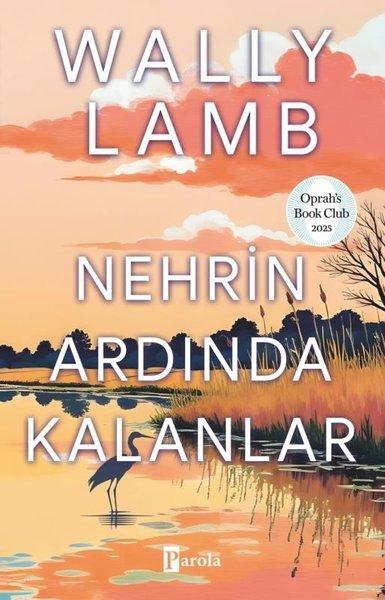 Nehrin Altında Kalanlar | Parola Yayınları (İnce Kapak)  - Resim 1