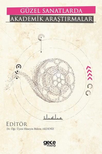 Güzel Sanatlarda Akademik Araştırmalar | Gece Kitaplığı (İnce Kapak)  - Resim 1