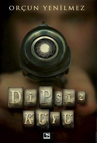 Dipsiz Kuyu | Çınaraltı Yayınları (İnce Kapak)  - Resim 1