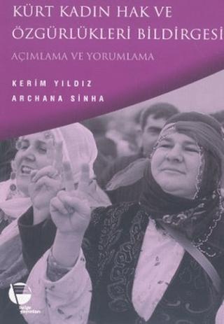 Kürt Kadın Hak ve Özgürlükleri Bildirgesi Açımlama ve Yorumlama