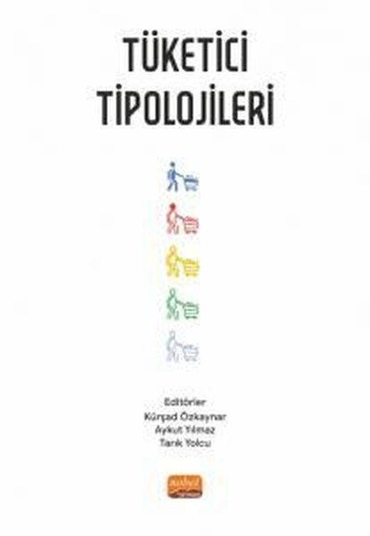 Tüketici Tipolojileri | Nobel Bilimsel Eserler (İnce Kapak)