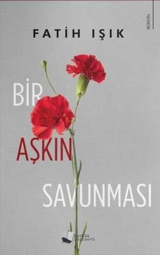Bir Aşkın Savunması | Karina Yayınevi (İnce Kapak)
