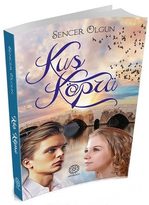Kuş Köprü | Mihrabad Yayınları