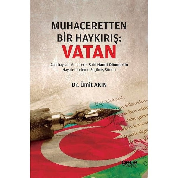 Muhaceretten Bir Haykırış: Vatan | Gece Kitaplığı