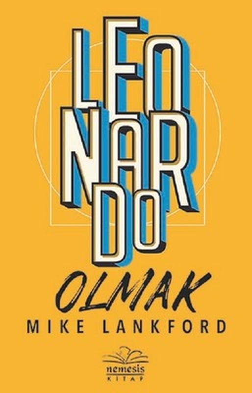 Leonardo Olmak | Nemesis Kitap