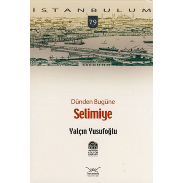 Dünden Bugüne Selimiye