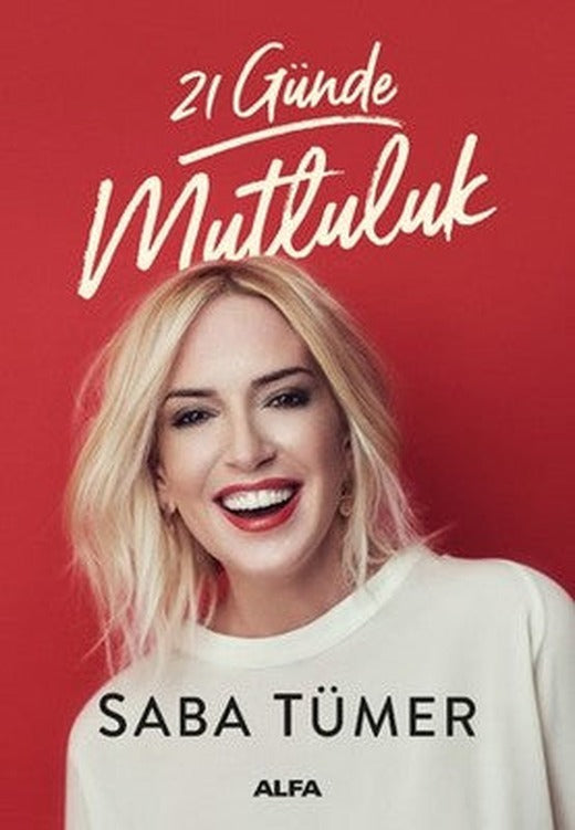 21 Günde Mutluluk | Alfa Yayınları