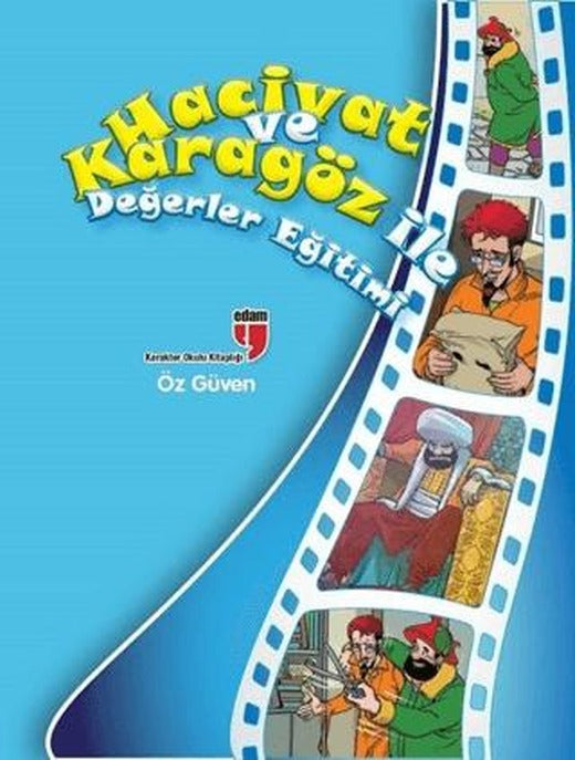 Öz Güven - Hacivat ve Karagöz ile Değerler Eğitimi | EDAM (Ciltsiz)