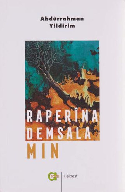 Raperina Demsala Min | Aram Yayınları (Ciltsiz)
