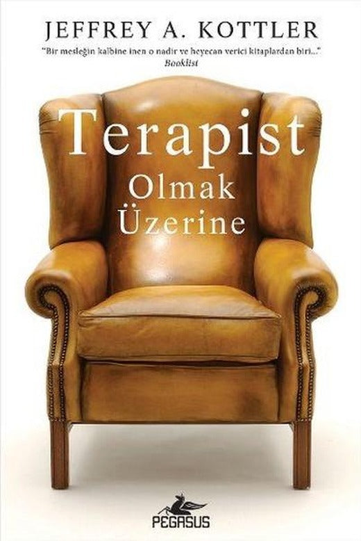 Terapist Olmak Üzerine | Pegasus (İnce Kapak)