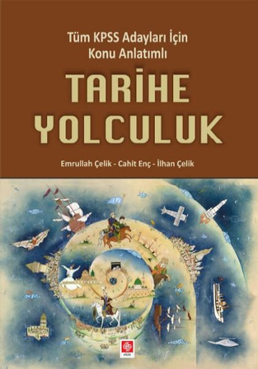 Tarihe Yolculuk | Ekin Basım Yayın (İnce Kapak)