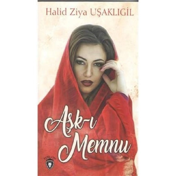 Aşk-ı Memnu | Dorlion Yayınları (Ciltsiz)