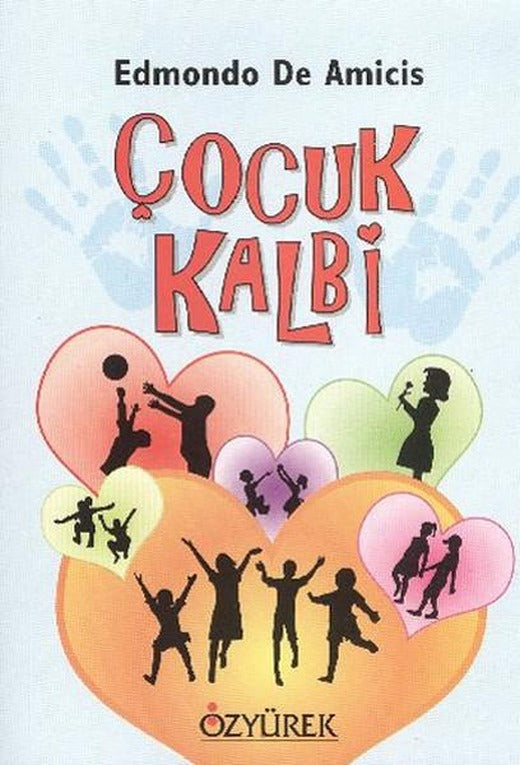Çocuk Kalbi | Özyürek Yayınevi (İnce Kapak)