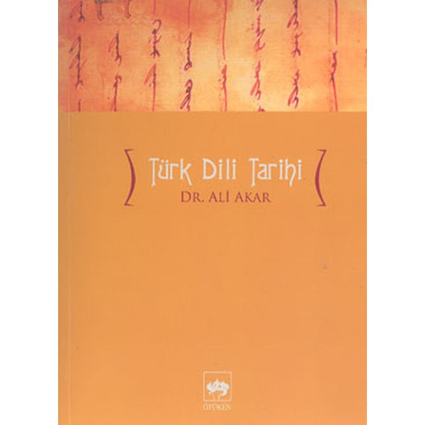 Türk Dili Tarihi | Ötüken Neşriyat Yayınları