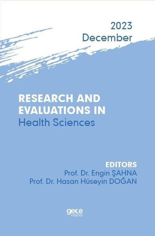 Research And Evaluations In Health Sciences - 2023 December | Gece Kitaplığı (İnce Kapak)