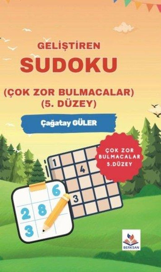 Geliştiren Sudoku - Orta Düzey Bulmacalar 5. Düzey | Berksan Yayıncılık (İnce Kapak)