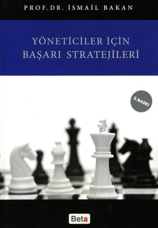 Yöneticiler İçin Başarı Stratejileri | Beta Yayınevi (Ciltsiz)