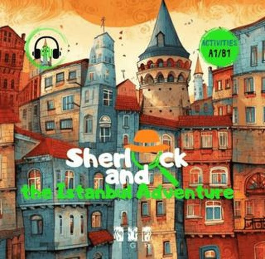 Sherlock and Istanbul Adventure - İngilizce