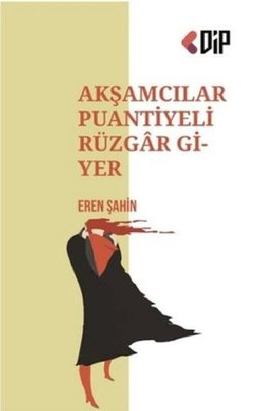 Akşamcılar Puantiyeli Rüzgar Giyer | Klaros Yayınları