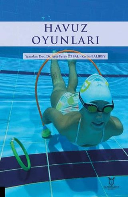 Havuz Oyunları | Akademisyen Kitabevi (Ciltsiz)